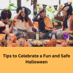 Tips to Celebrate a Fun and Safe Halloween